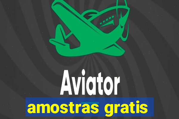 amostras gratis